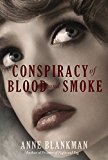 Book Conspiracy of Blood and Smoke free