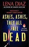 Book Ashes, Ashes, They All Fall Dead (Deadly Games Thrillers) free