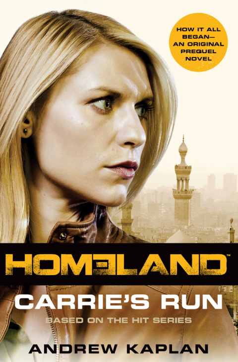 Book Homeland: Carrie's Run: A Homeland Novel (Homeland Novels Book 1) free