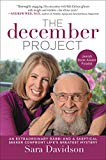 Book The December Project: An Extraordinary Rabbi and a Skeptical Seeker Confront Life's Greatest Mystery free