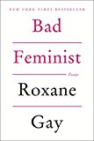 Book Bad Feminist: Essays free