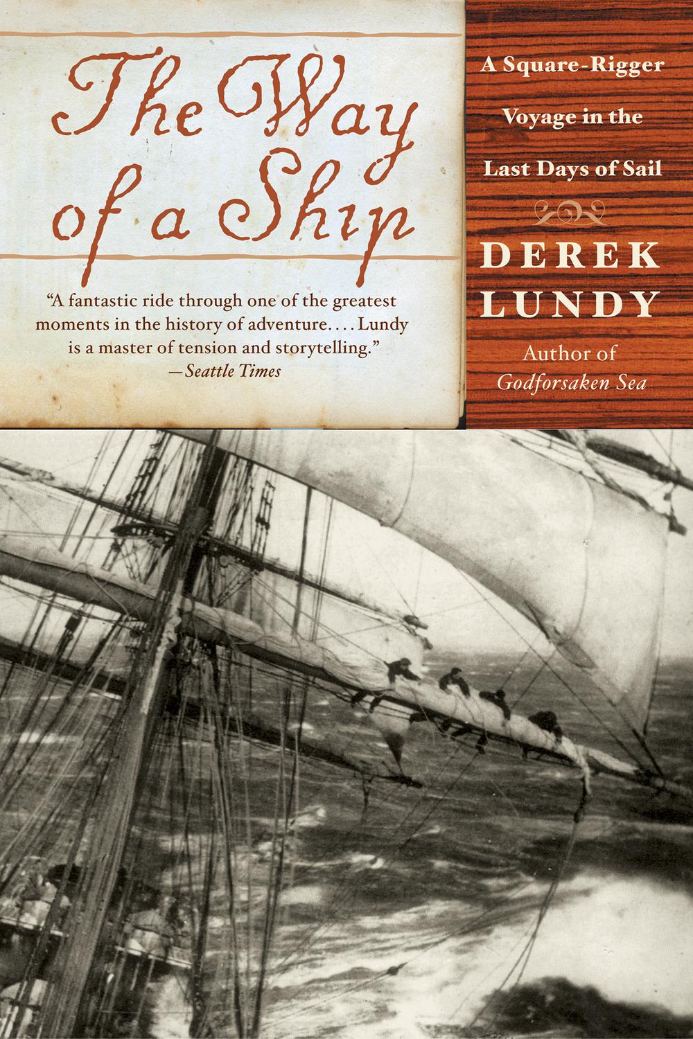 Book The Way of a Ship: A Square-Rigger Voyage in the Last Days of Sail free