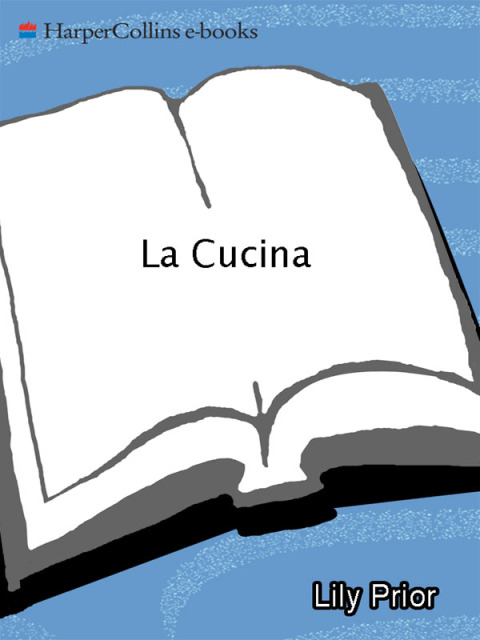Book La Cucina: A Novel of Rapture free