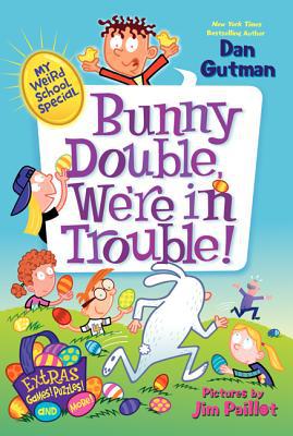 Book My Weird School Special: Bunny Double, We're in Trouble! free