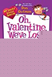 Book My Weird School Special: Oh, Valentine, We've Lost Our Minds! free