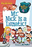 Book My Weirdest School #6: Mr. Nick Is a Lunatic! free