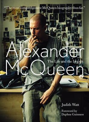 Book Alexander McQueen: The Life and Legacy free