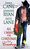 Book All I Want for Christmas is a Cowboy free