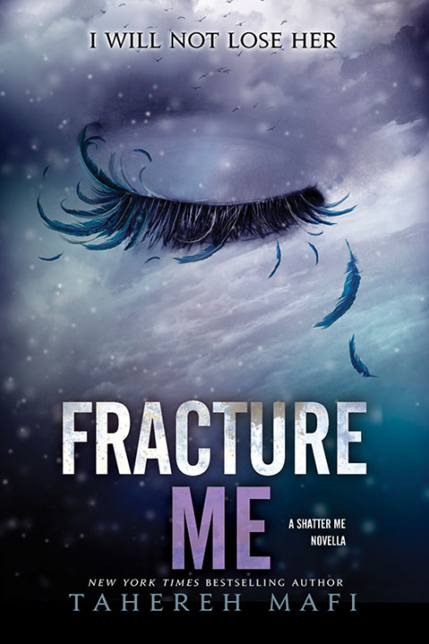 Book Fracture Me (Shatter Me Book 2) free
