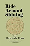 Book Ride Around Shining: A Novel (P.S. (Paperback)) free