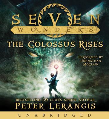 Book Seven Wonders Book 1: The Colossus Rises CD (Seven Wonders, 1) free