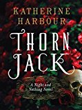 Book Thorn Jack: A Night and Nothing Novel (Night and Nothing Novels, 1) free