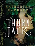 Book Thorn Jack: A Night and Nothing Novel (Night and Nothing Novels) free