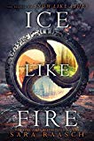 Book Ice Like Fire (Snow Like Ashes, 2) free