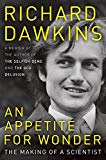 Book An Appetite for Wonder: The Making of a Scientist free