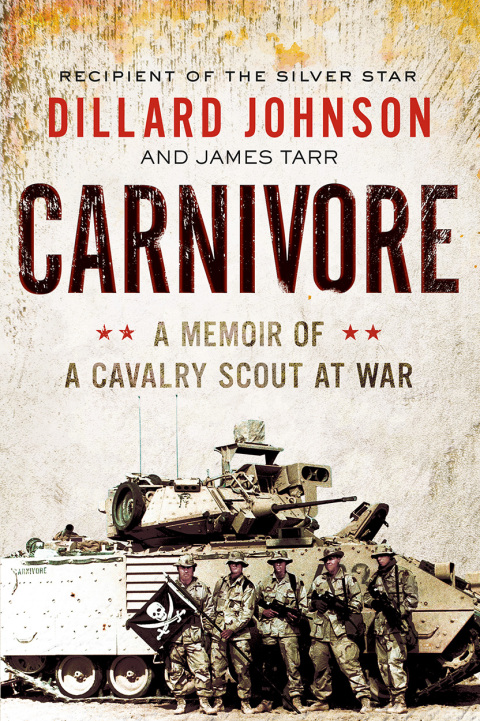 Book Carnivore: A Memoir of a Cavalry Scout at War free