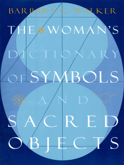 Book The Woman's Dictionary of Symbols and Sacred Objects free