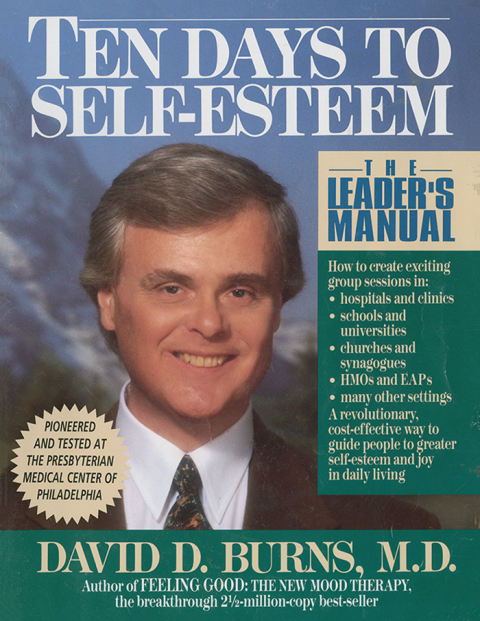 Book Ten Days to Self-Esteem: The Leader's Manual free