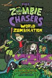 Book The Zombie Chasers #7: World Zombination free