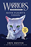Book Warriors Super Edition: Moth Flight's Vision (Warriors Super Edition, 8) free