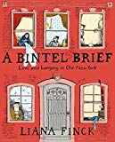 Book A Bintel Brief: Love and Longing in Old New York free