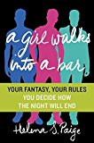 Book A Girl Walks Into a Bar: Your Fantasy, Your Rules free