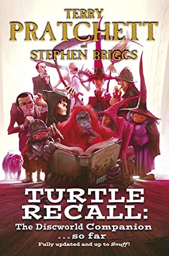 Book Turtle Recall: The Discworld Companion. . .So Far free