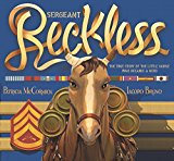 Book Sergeant Reckless: The True Story of the Little Horse Who Became a Hero free