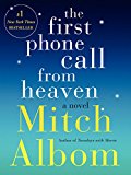 Book The First Phone Call from Heaven: A Novel free