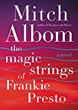 Book The Magic Strings of Frankie Presto: A Novel free