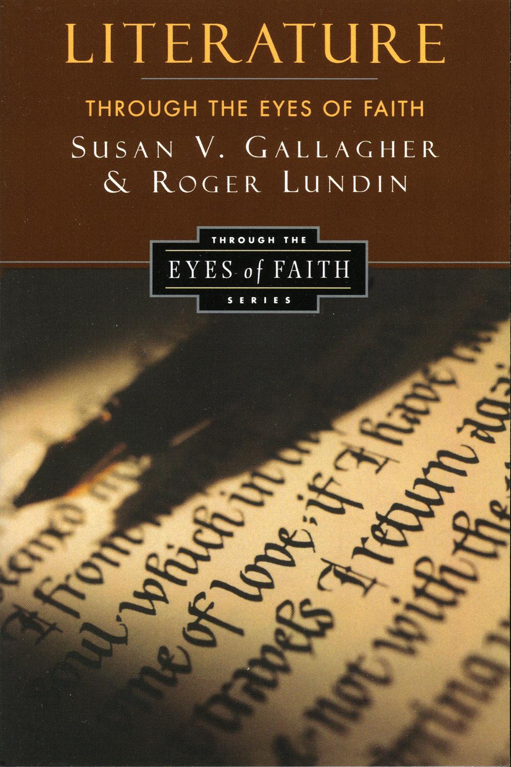 Book Literature Through the Eyes of Faith: Christian College Coalition Series free