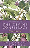 Book The Divine Conspiracy Continued: Fulfilling God's Kingdom on Earth free