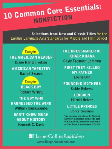 Book 10 Common Core Essentials: Nonfiction: Selections from New and Classic Books for the English Language Arts Standards for Middle and High School free