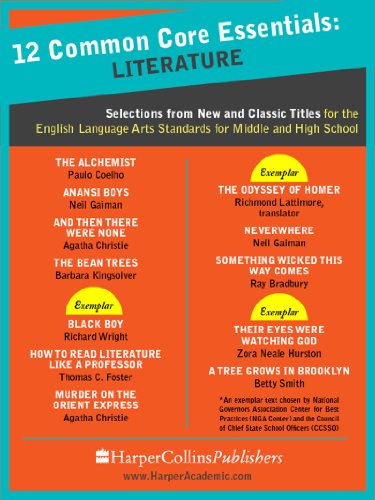 Book 12 Common Core Essentials: Literature: Selections from New and Classic Books for the English Language Arts Standards for Middle and High School free