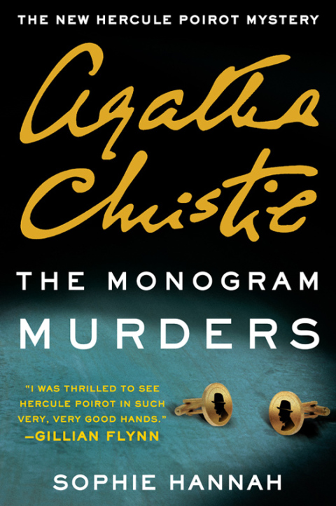 Book The Monogram Murders: A Hercule Poirot Mystery (Hercule Poirot series Book 1) free