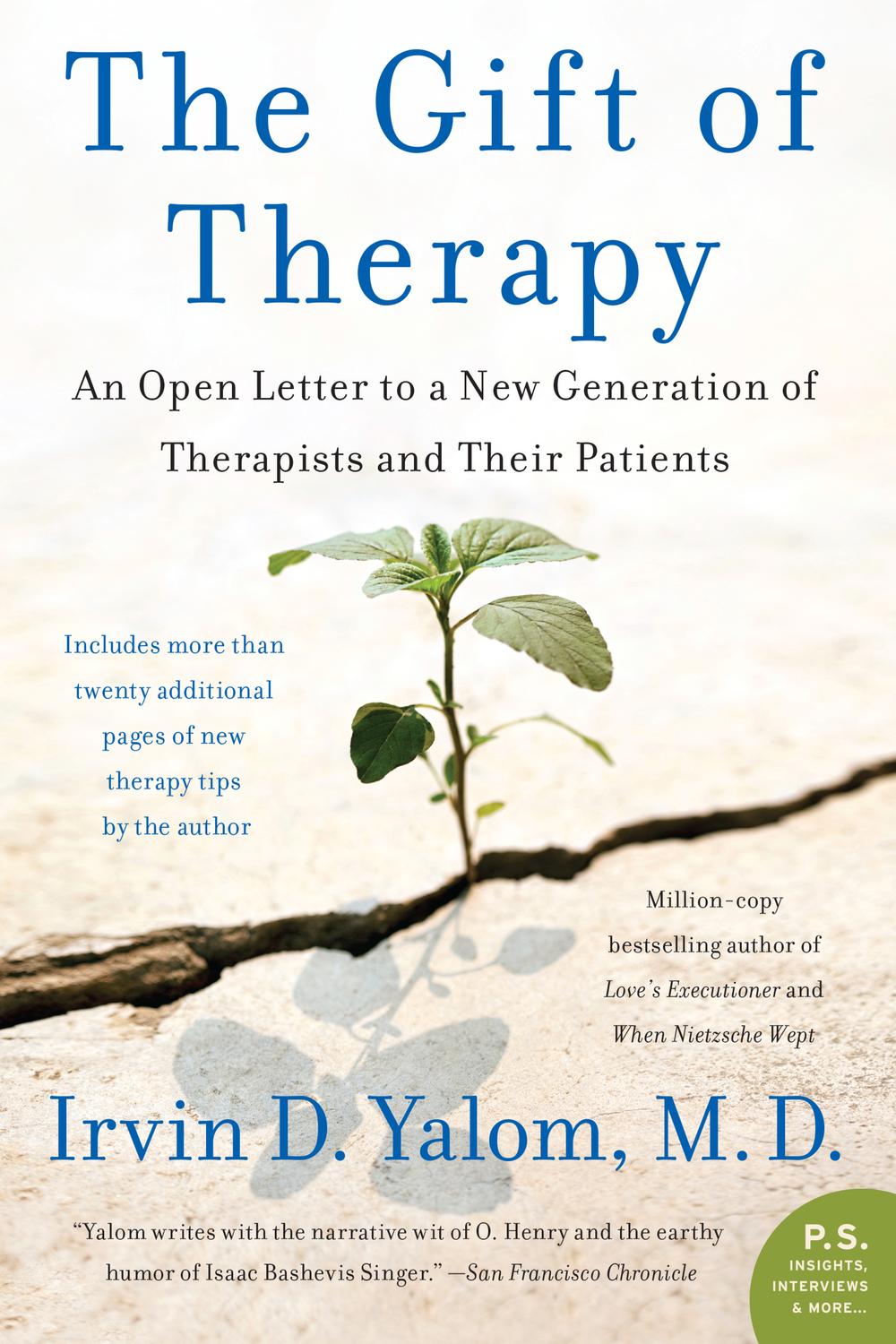 Book The Gift of Therapy: An Open Letter to a New Generation of Therapists and Their Patients free
