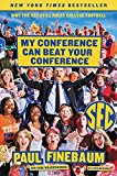 Book My Conference Can Beat Your Conference: Why The Sec Still Rules College Football free