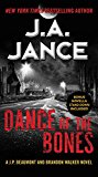 Book Dance of the Bones: A J. P. Beaumont and Brandon Walker Novel free