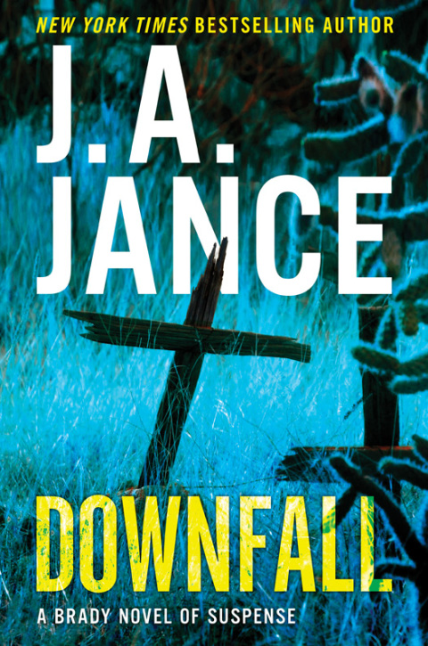 Book Downfall: A Brady Novel of Suspense (Joanna Brady Mysteries Book 17) free