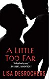Book A Little Too Far free