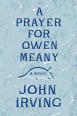 Book A Prayer for Owen Meany free