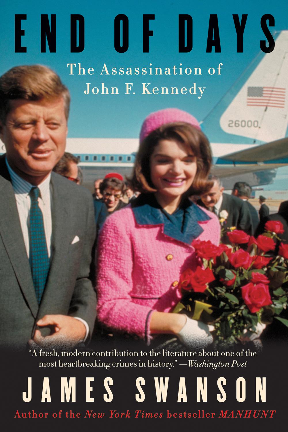 Book End of Days: The Assassination of John F. Kennedy free