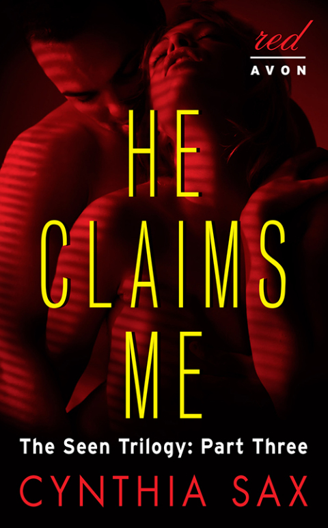 Book He Claims Me: The Seen Trilogy: Part Three free