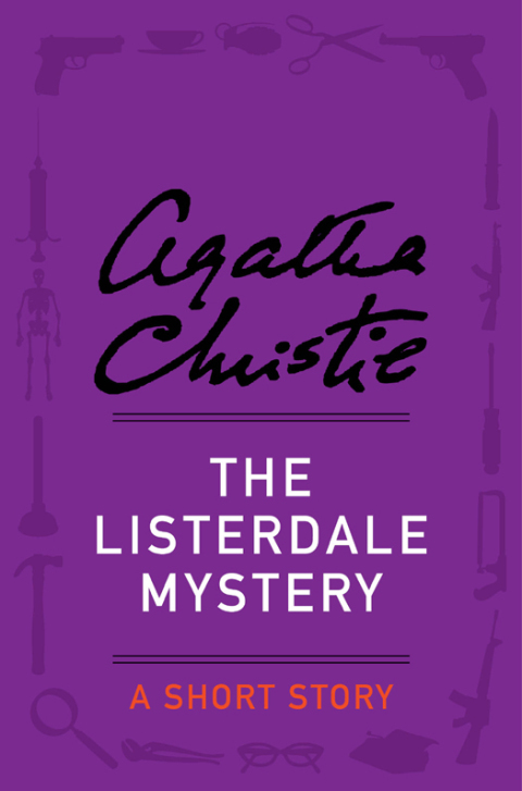 Book The Listerdale Mystery: A Short Story free