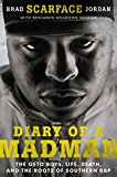 Book Diary of a Madman: The Geto Boys, Life, Death, and the Roots of Southern Rap free