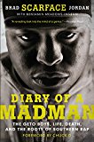Book Diary of a Madman: The Geto Boys, Life, Death, and the Roots of Southern Rap free