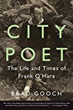 Book City Poet: The Life and Times of Frank O'Hara free
