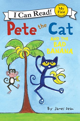 Book Pete the Cat and the Bad Banana (My First I Can Read) free