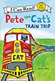 Book Pete the Cat's Train Trip (My First I Can Read) free