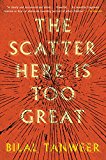Book The Scatter Here Is Too Great (P.S. (Paperback)) free